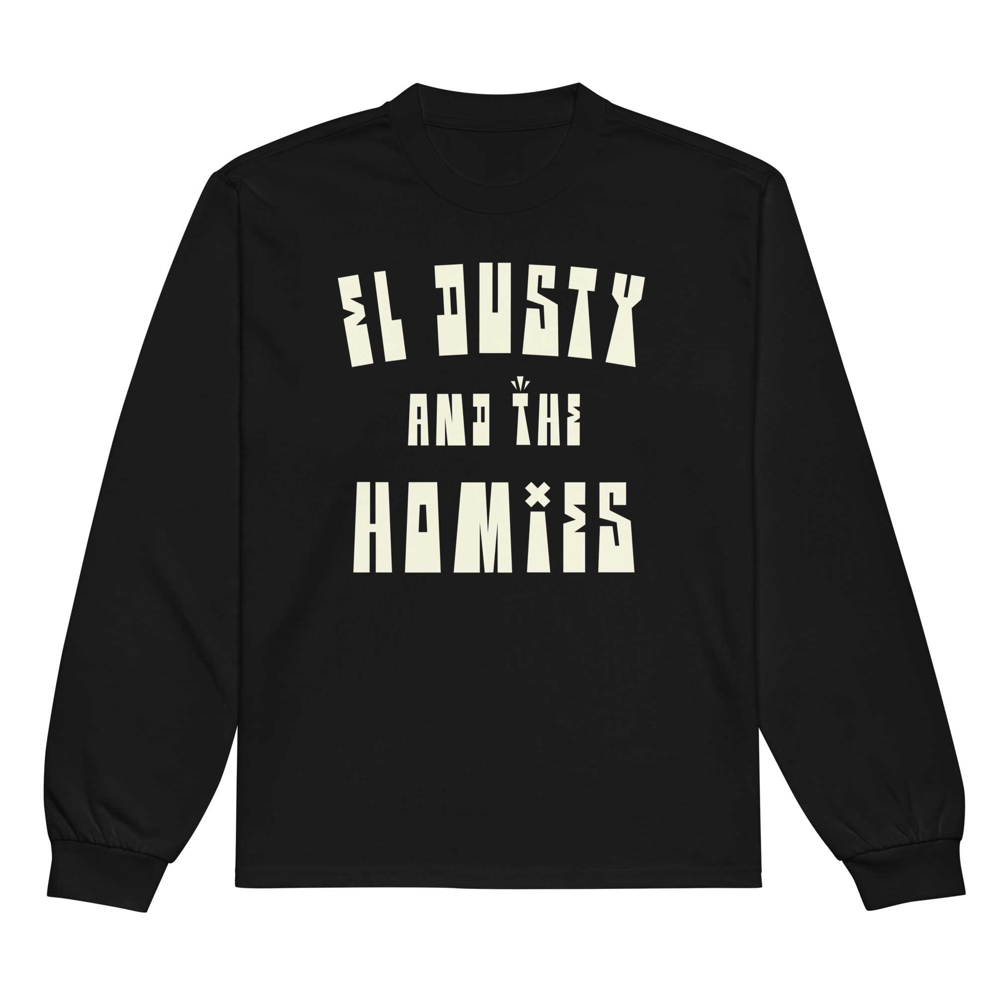 EL DUSTY & THE HOMIES (CREW) Premium heavyweight long sleeve shirt
